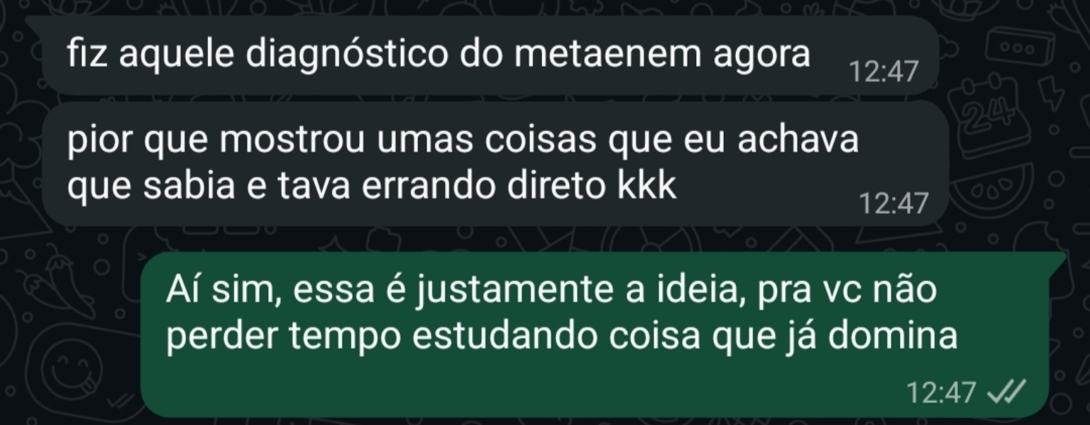 Depoimento de estudante dizendo que o diagnóstico do MetaENEM revelou conteúdos que ele achava que dominava